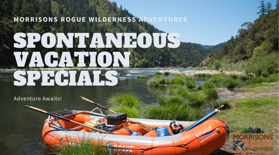 Rafting & Hiking Specials - Morrisons Rogue Wilderness Adventures